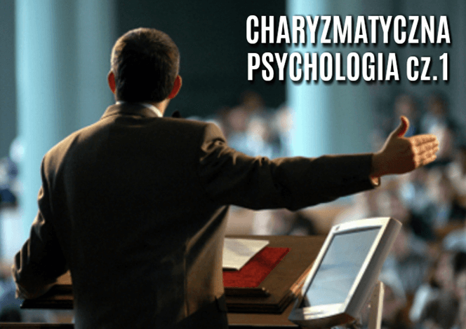 Jakie są psychologiczne triki u charyzmatyków – Charyzmatyczna psychologia. Jakie są psychologiczne triki u charyzmatyków – Charyzmatyczna psychologia.